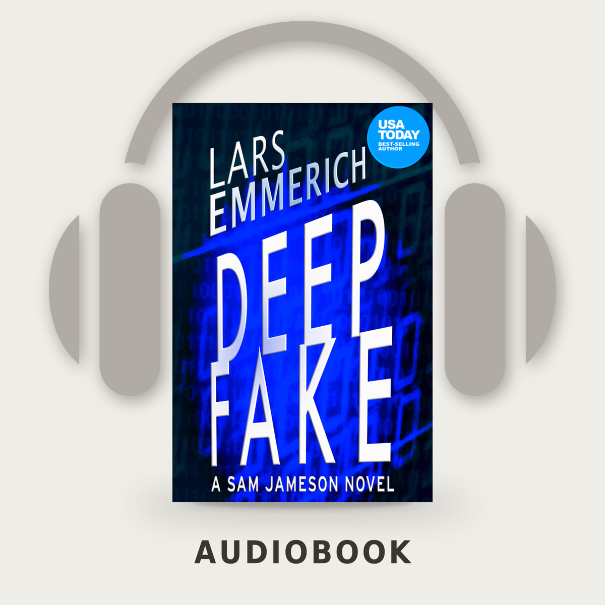 Deep Fake - Sam Jameson Book Ten — audiobook edition
