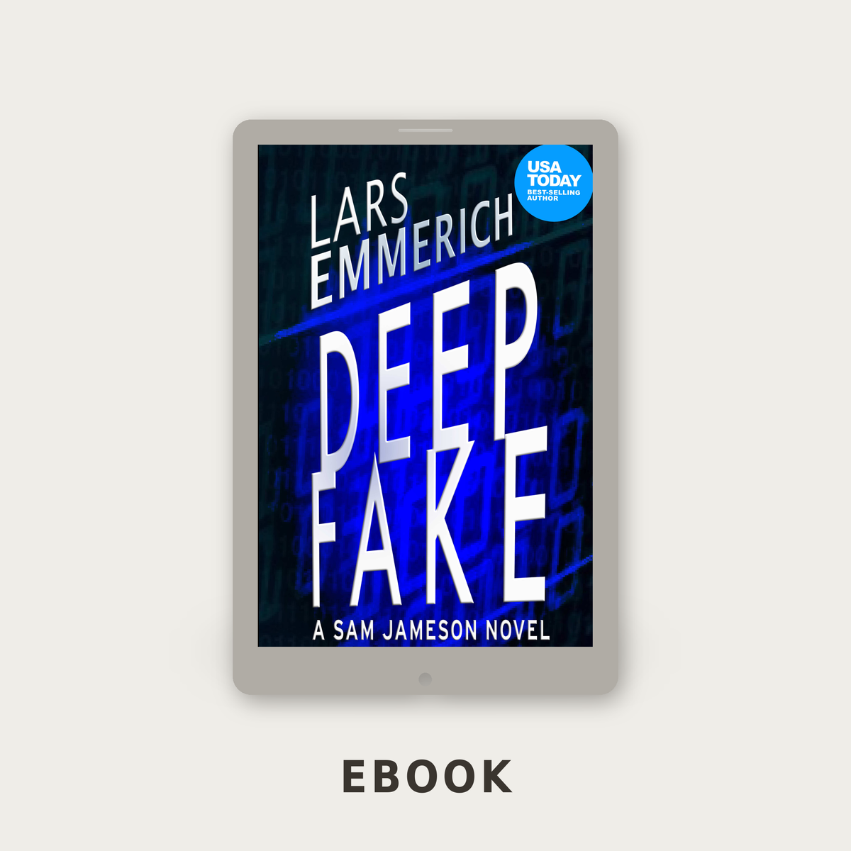 Deep Fake - Sam Jameson Book Ten — ebook edition