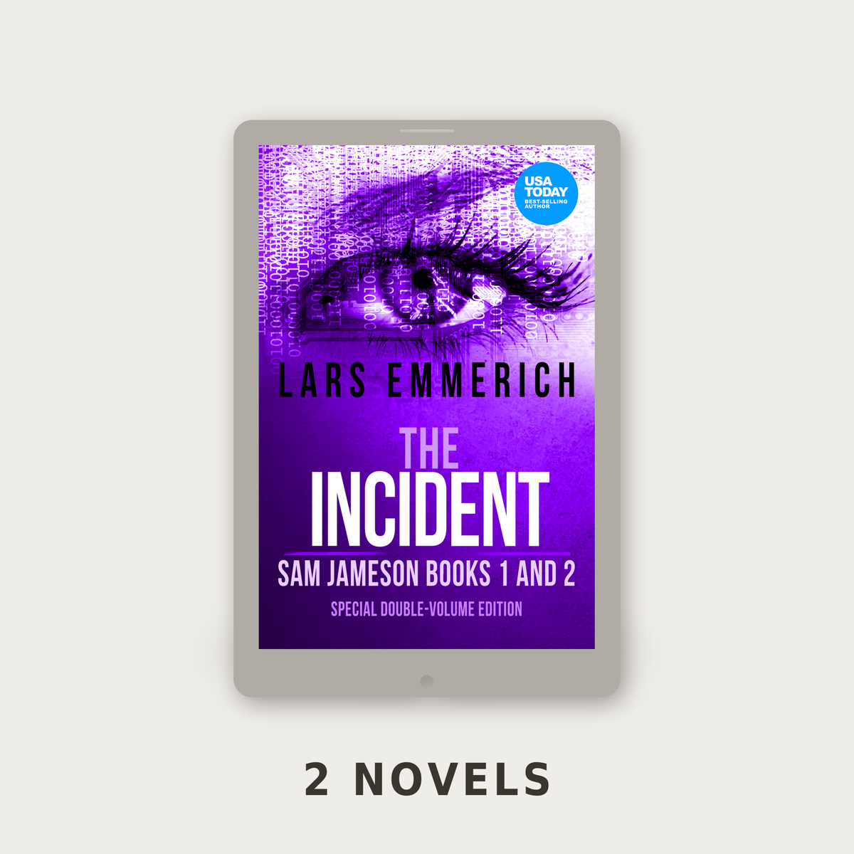 The Incident - Sam Jameson Books One and Two - Choose your favorite format — ebook edition
