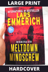 Meltdown and Mindscrew (Hardcover - Large Print)