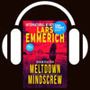 Meltdown and Mindscrew (Audiobook)