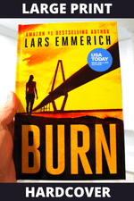 Burn (Hardcover - Large Print)