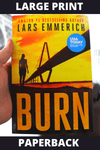 Burn (Paperback - Large Print)