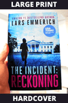 The Incident: Reckoning (Hardcover - Large Print)