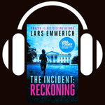 The Incident: Reckoning (Audiobook)