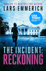 The Incident: Reckoning (Kindle and ePub)