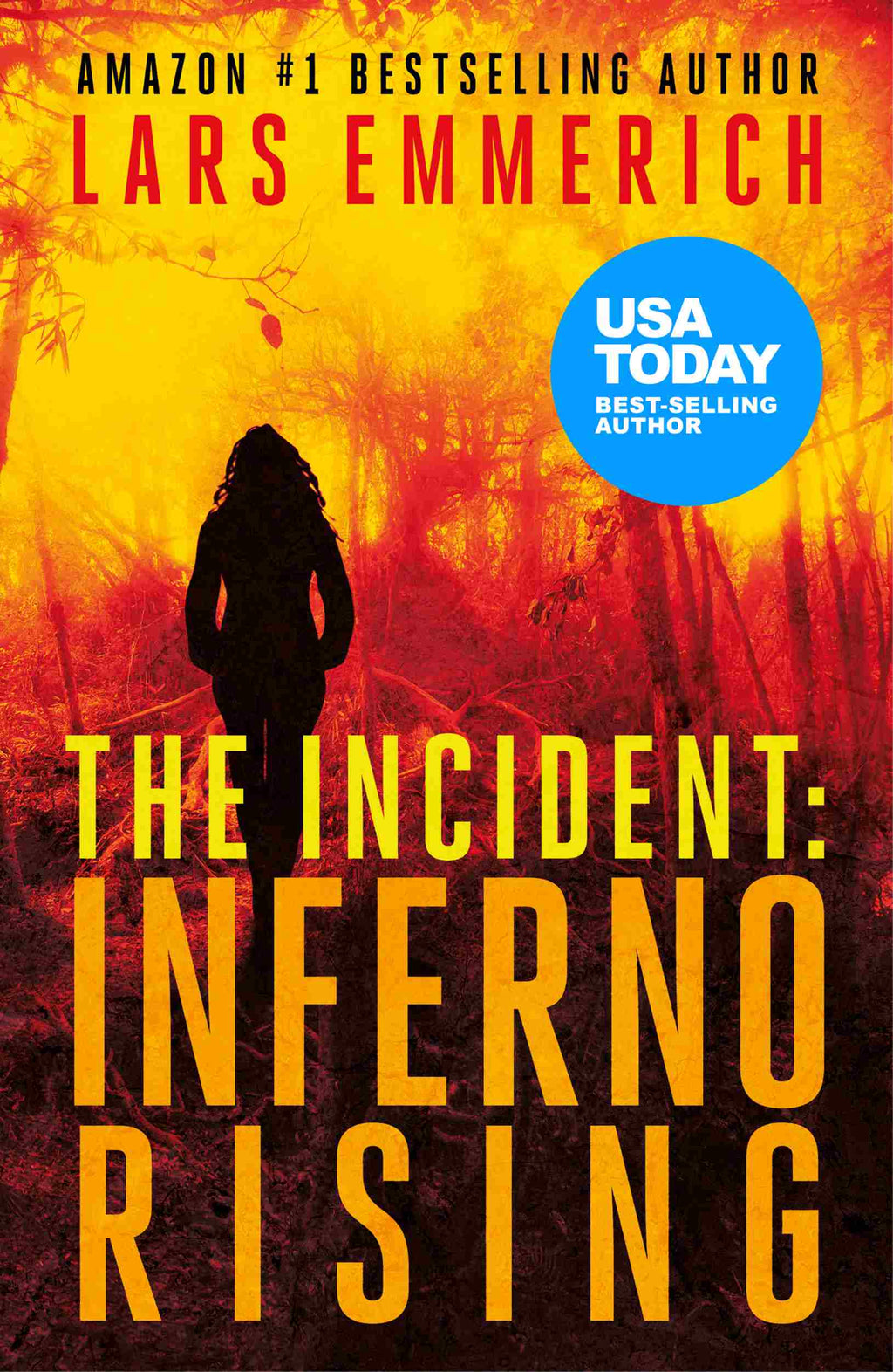 The Incident: Inferno Rising (Paperback)