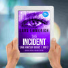 The INCIDENT: Sam Jameson Books One and Two (Kindle and ePub)